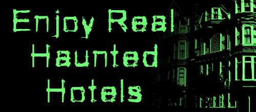 real-haunted-hotels